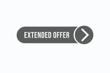 extended offer button vectors. sign label speech bubble extended offer

