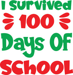 I Survived 100 Days of School SVG