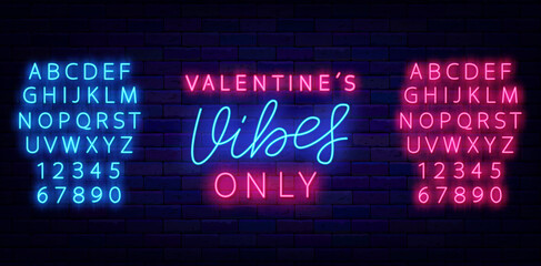 Valentines vibes only neon label. Shiny lettering. Luminous pink and blue alphabet. Vector stock illustration