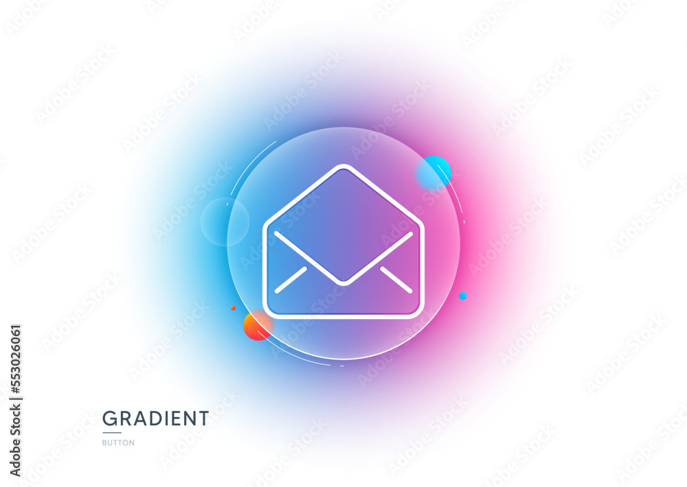 Poster mail line icon. gradient blur button with glassmorphism. message correspondence sign. e-mail symbol.