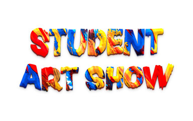 Student Art Show