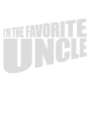 im the favorite uncle 