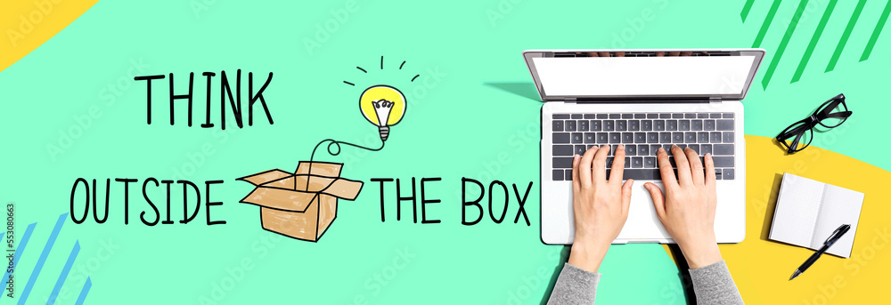 Poster think outside the box with person using a laptop computer