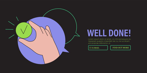 Hand hold round button with a tick. Good, great job, well done, ok or like symbol business or marketing for website or social media banner, ui. Approval, agreement in conversation, dialogue.