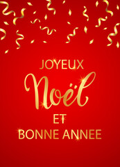 Joyeux Noel - Merry Christmas and Happy New Year greeting card.