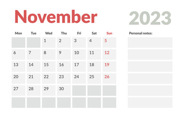 Calendar Template of november 2023 with place for notes. Vector layout simple calendar with week start monday.