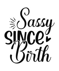 Sassy SVG Bundle Hand lettered, Sassy quote svg, Funny svg Bundle, Sassy Mom SVG, Sarcastic svg, Sarcastic Cut File, Sassy shirt svg,Cricut