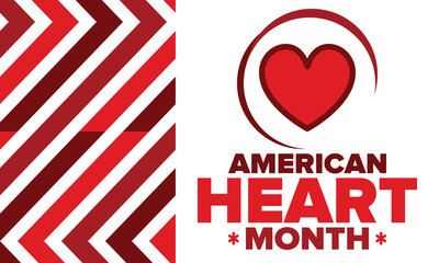 American Heart Month in United States. Celebrate annual in February. Nationwide problem of heart and blood vessel diseases. Medical healthcare concept. Support and protection campaign. Vector poster