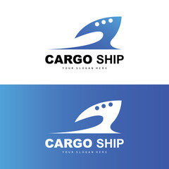Cargo Ship Logo, Fast Cargo Ship Vector, Sailboat, Design For Ship Manufacturing Company, Waterway Sailing, Marine Vehicles, Transport, Logistics