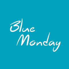 Blue Monday Typography Vector The Most Depressing Day of the Year in Doodle Illustration Style