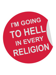 im going to hell 