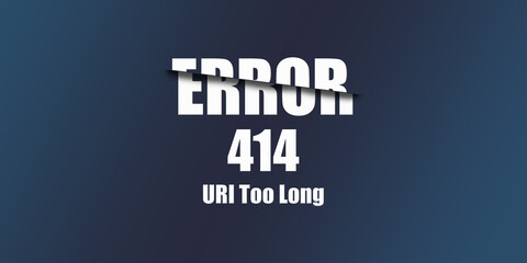414 URI Too Long - Https Status Code. Illustration on blue background. For Website. Error Page.