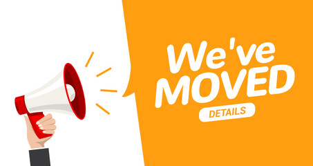 We have moved new office address icon location. Move change location announcement speaker concept