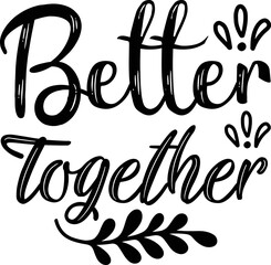 better together SVG