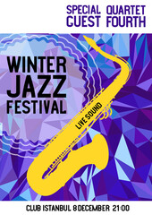 Jazz festival poster with saxophone, triangle polygon background, music media banner with the words winter jazz festival. Vector illustration digital design.