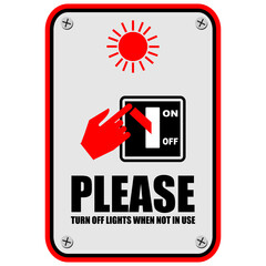 Please Turn lights when not in use, sticker vector