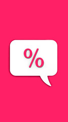 Pink percent sign on white message board. Interest withdrawal signal. Discount notifications. Message on a Pink background. Vertical image. 3D image. 3D rendering.