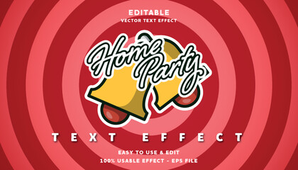 Home Party editable text effect with modern and simple style, usable for logo or campaign title