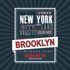 NYC brooklyn typography design for printing on t-shirt vector illustration