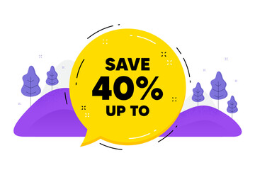 Save up to 40 percent. Speech bubble chat balloon. Discount Sale offer price sign. Special offer symbol. Talk discount message. Voice dialogue cloud. Vector