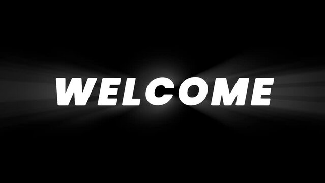 Welcome text animation with ray light and spark effect , good for your video