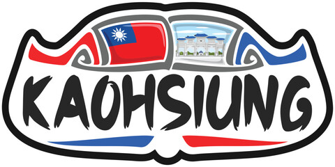 Kaohsiung Taiwan Flag Travel Souvenir Sticker Skyline Logo Badge Stamp Seal Emblem Vector SVG EPS