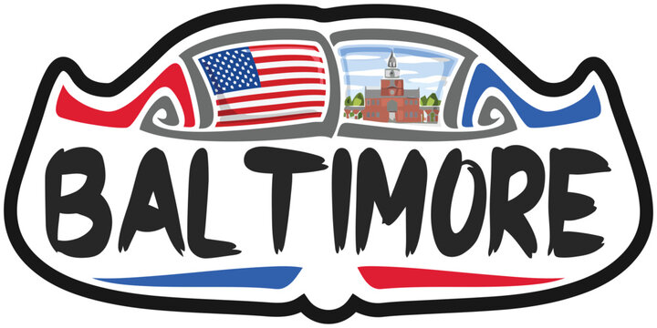 Baltimore USA United States Flag Travel Souvenir Sticker Skyline Logo Badge Stamp Seal Emblem Vector