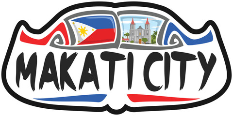 Makati City Philippines Flag Travel Souvenir Sticker Skyline Landmark Logo Badge Stamp Seal Emblem