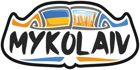 Mykolaiv Ukraine Flag Travel Souvenir Sticker Skyline Landmark Logo Badge Stamp Seal Emblem SVG EPS