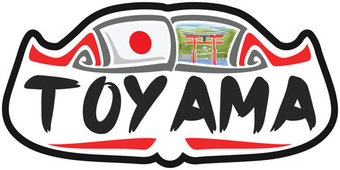 Toyama Japan Flag Travel Souvenir Sticker Skyline Landmark Logo Badge Stamp Seal Emblem SVG EPS