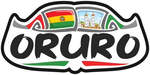 Oruro Bolivia Flag Travel Souvenir Sticker Skyline Landmark Logo Badge Stamp Seal Emblem EPS