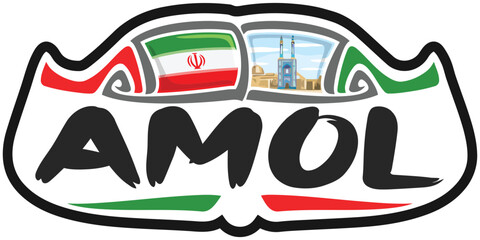 Amol Iran Flag Travel Souvenir Sticker Skyline Landmark Logo Badge Stamp Seal Emblem Coat of Arms Vector Illustration SVG EPS