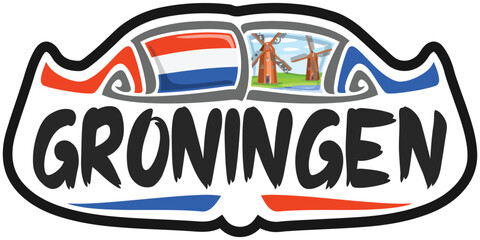 Groningen Netherlands Flag Travel Souvenir Sticker Skyline Landmark Logo Badge Stamp Seal Emblem Coat of Arms Vector Illustration SVG EPS