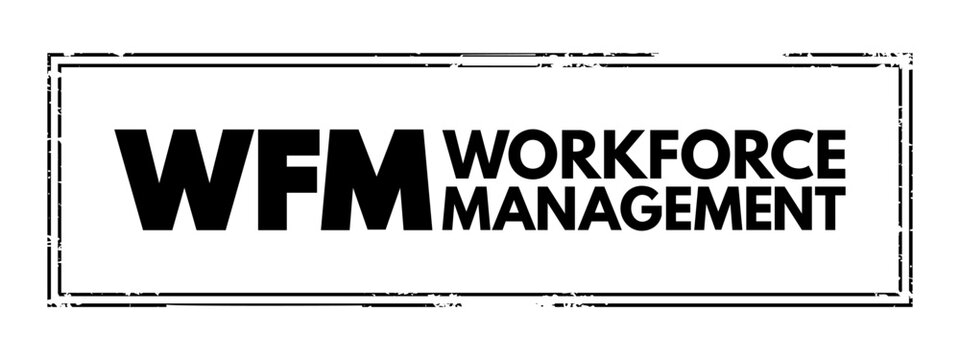 Wfm Workforce Management Acronym Stock Illustration - Download