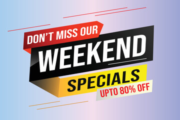 Weekend Special sale tag. Banner design template for marketing. Special offer promotion retail. background banner modern graphic design for advertising store shop, online store, website, landing page