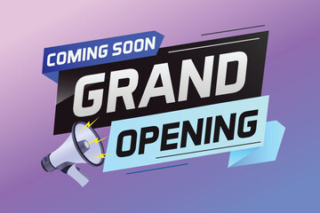 coming soon grand opening word concept vector illustration with megaphone and 3d, web, mobile app, poster, banner, flyer, background, gift card, coupon, label, wallpaper	