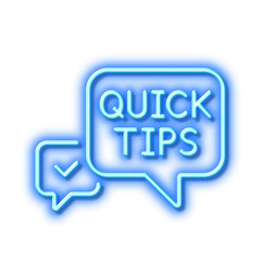 Quick tips line icon. Helpful tricks speech bubble sign. Neon light effect outline icon.