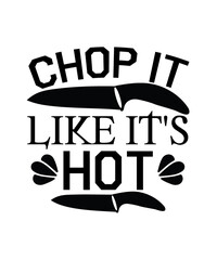 chop it like it's hot svg
