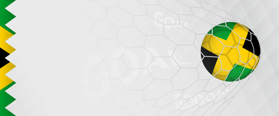 Banner design of a football ball with flag of Jamaica in football net, the goal by national soccer team of Jamaica.