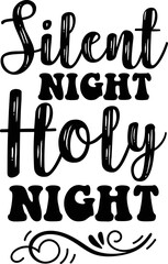 Silent Night Holy Night SVG