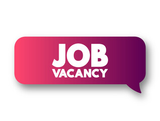 Job Vacancy text message bubble, concept background