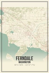 Retro US city map of Ferndale, Washington. Vintage street map.