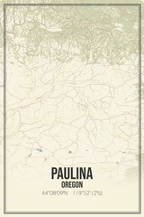 Retro US city map of Paulina, Oregon. Vintage street map.