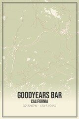 Retro US city map of Goodyears Bar, California. Vintage street map.
