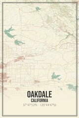 Retro US city map of Oakdale, California. Vintage street map.