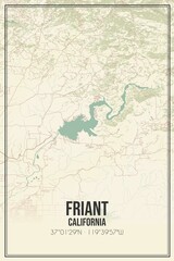 Retro US city map of Friant, California. Vintage street map.