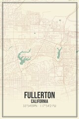 Retro US city map of Fullerton, California. Vintage street map.