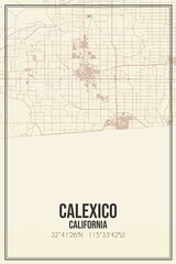 Retro US city map of Calexico, California. Vintage street map.