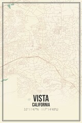 Retro US city map of Vista, California. Vintage street map.