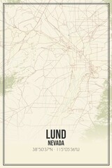Retro US city map of Lund, Nevada. Vintage street map.